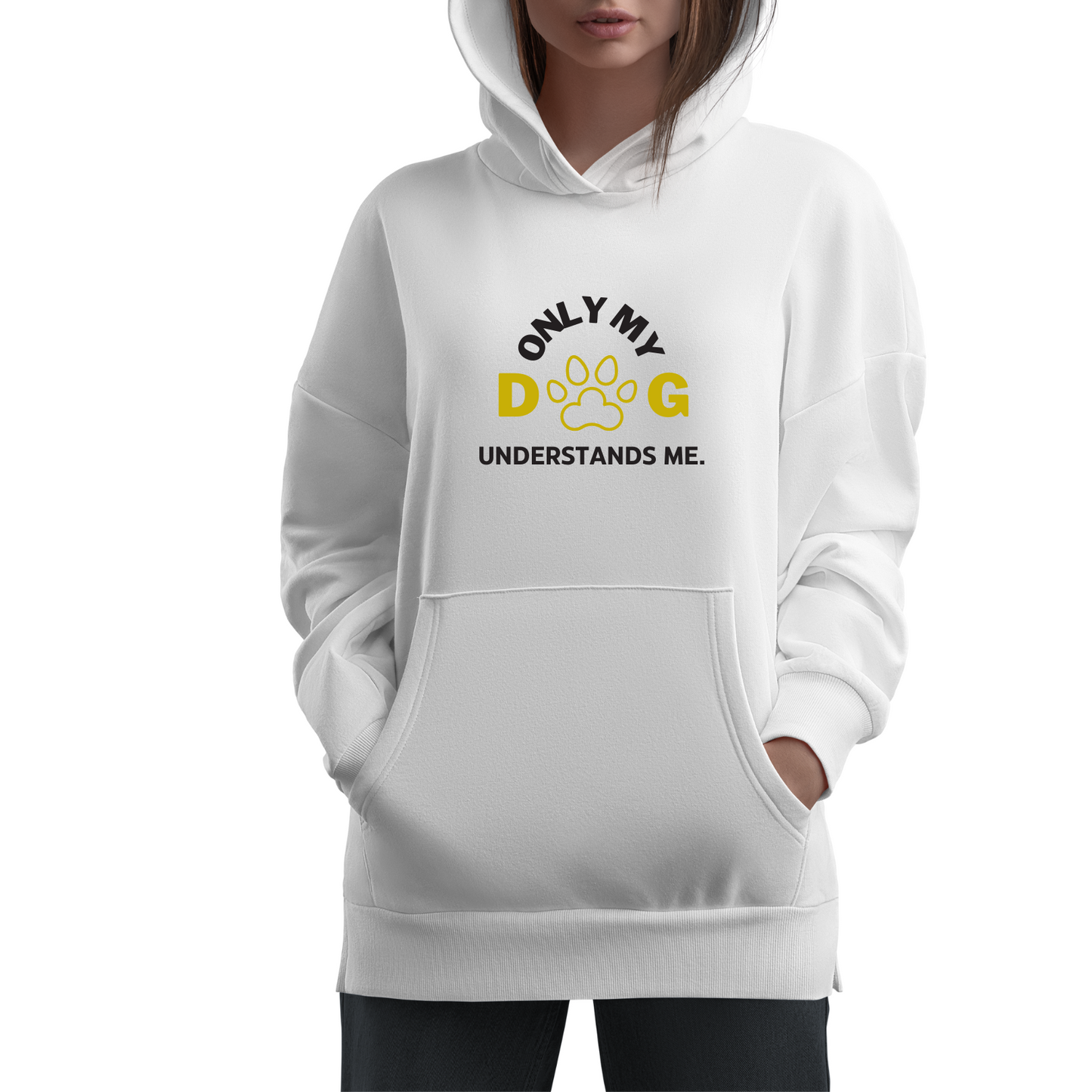 Sudadera only my dog understand me